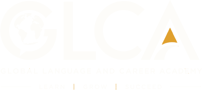 GLCA — Global Language and Career Academy. Learn, grow, succeed.